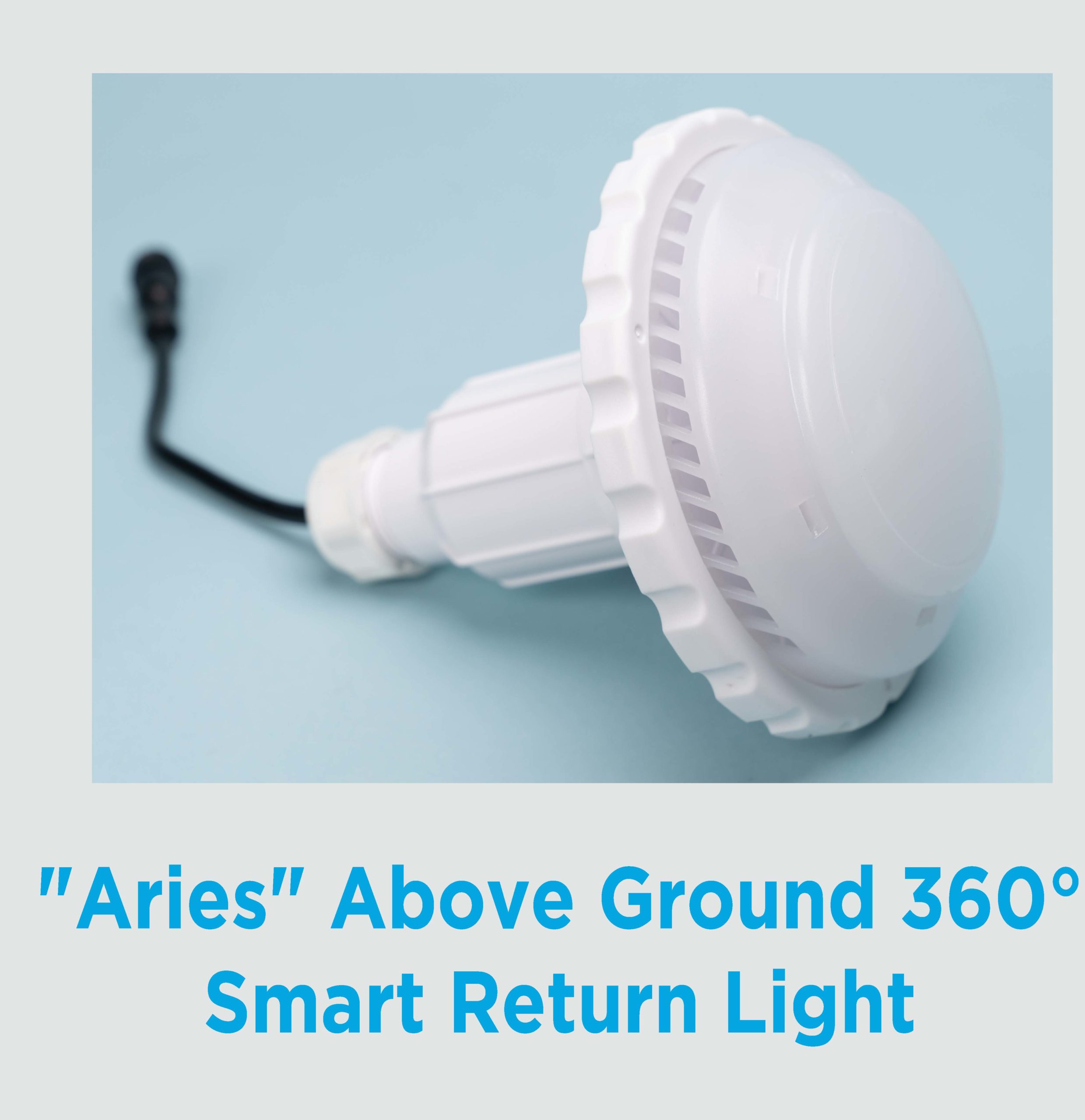 NeuTerra Smart Above Ground 360 Return Light